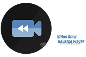 دانلود ویدیو پلیر با قابلیت اسلوموشن برای اندروید Video Slow Reverse Player v3.0.25