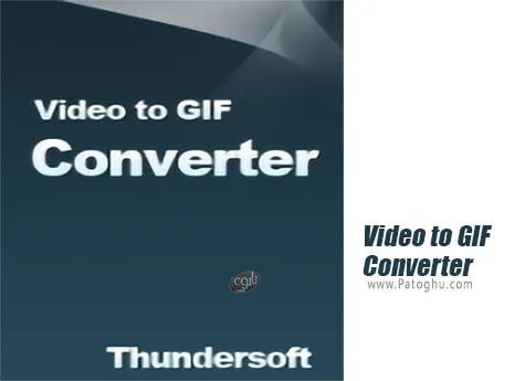 دانلود نرم افزار تبدیل ویدیو به گیف برای ویندوز ThunderSoft Video to GIF Converter 5.4
