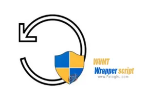 اسکریپت غیرفعال سازی بروزرسانی های ویندوز WUMT Wrapper script 2.7.0