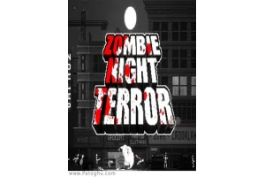 دانلود بازی Zombie Night Terror وحشت شب زامبی برای کامپیوتر
