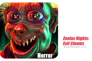 بازی دلقک های شیطانی با دیتا برای اندروید Zoolax Nights:Evil Clowns Full 1.8.2