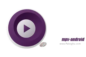 دانلود 2020-11-16 mpv-android پلیر ویدیو و موزیک عالی برای اندروید