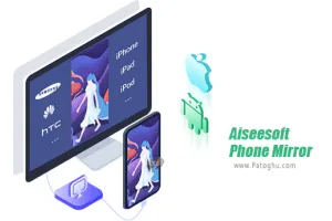 دانلود و نصب Aiseesoft Phone Mirror 2.2.58 مشاهده صفحه نمایش گوشی در کامپیوتر