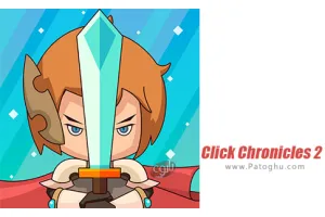 دانلود بازی 1.1.2 Click Chronicles 2 بازی کلیک کرونیکل ها 2 برای اندروید