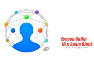 دانلود و نصب 4.0.500 Eyecon Caller ID &amp; Spam Block پرمیوم - برنامه شناسایی تماس گیرنده برای اندروید