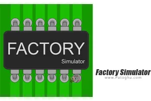 دانلود بازی 1.4.3.56 Factory Simulator مود | نصب بازی شبیه ساز کارخانه برای اندروید