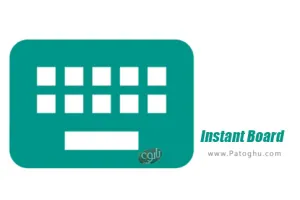 دانلود و نصب 0.4.0 Instant Board - Shortcut Keyboard برنامه میانبر تایپ برای اندروید