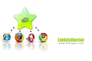مدیریت بوک مارک های تمامی مرورگرها با نرم افزار LinkCollector 4.6.7.0