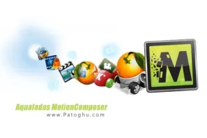 دانلود نرم افزار ساخت بنر های حرفه ای Aquafadas MotionComposer 1.0.14