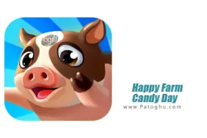 دانلود بازی محبوب مزرعه داری برای اندروید Happy Farm:Candy Day