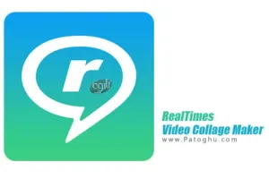 نرم افزار ساخت کلاژ از ویدیو در اندروید RealTimes Video Maker 5.7.5