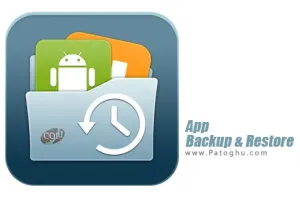 برنامه پشتیبان گیری از نرم افزار و بازی های نصب شده در اندروید App Backup &amp; Restore Pro 1.0.5