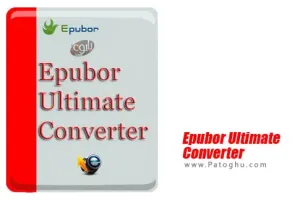 تبدیل دسته ای کتاب های EPUB و PDF - دانلود Epubor Ultimate Converter 3.0.16.310