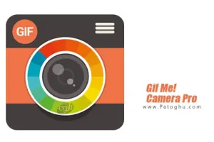 دانلود برنامه فیلمبرداری و ذخیره با فرمت عکس متحرک GIF در اندروید Gif Me! Camera Pro v1.88