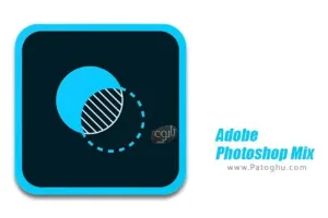 دانلود ادوبی فتوشاپ میکس ویرایشگر حرفه ای تصویر اندروید Adobe Photoshop Mix v2.6.32