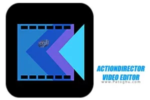 دانلود نرم افزار ActionDirector 7.12.5 ویرایش حرفه ای فیلم برای اندروید