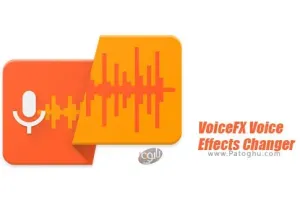 دانلود نرم افزار تغییر صدا برای اندروید VoiceFX Voice Effects Changer v1.2.2
