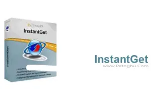 افزایش سرعت دانلود تا پنج برابر با InstantGet v2.09