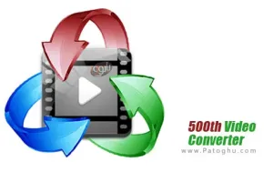دانلود 500th Video Converter v2.0 – نرم افزار مبدل ویدیو