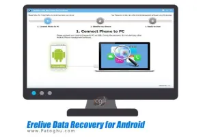 دانلود نرم افزار Erelive Data Recovery for Android 5.2.0.0 - بازیابی اطلاعات گوشی و تبلت اندروید