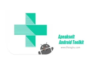 دانلود Apeaksoft Android Toolkit 2.1.36 | برنامه بازیابی تصاویر و فایل های حذف شده اندروید