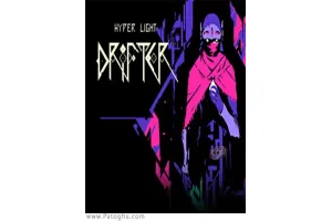 دانلود بازی Hyper Light Drifter هایپرلایت دریفتر برای کامپیوتر