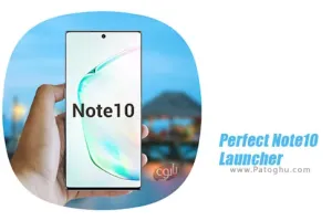 لانچر نوت 10 برای اندروید Perfect Note10 Launcher 1.9