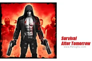 دانلود بازی Survival After Tomorrow 1.1.3 زنده ماندن در روز بعد برای اندروید با مود و دیتا