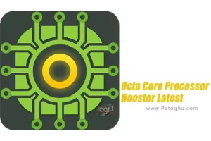 دانلود 5.0 Octa Core Processor Booster Latest برنامه تقویت کننده پردازنده برای اندروید
