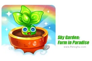 بازی باغ آسمانی برای اندروید 1.05.37881 Sky Garden: Farm in Paradise