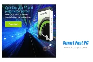 دانلود Smart Fast PC 4.1.0 نرم افزار هوشمند افزایش سرعت ویندوز