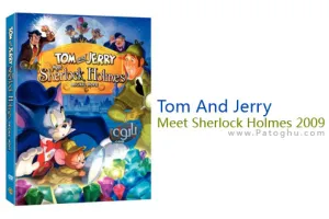دانلود انيميشن تام و جري و شرلوک هلمز Tom And Jerry Meet Sherlock Holmes 2009