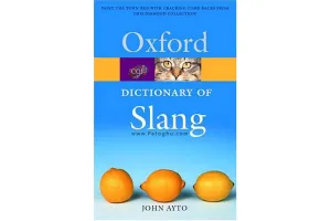 دیکشنری اصطلاحات عامیانه The Oxford Dictionary of Slang