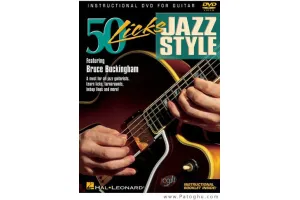 دانلود فیلم آموزش گیتار سبک جاز - Hal Leonard - 50 Licks Jazz Style Featuring Bruce Buckingham