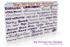 دانلود مجموعه ۹۹ فونت از بهترین ها برای طراحان Top 99 Font For Designer