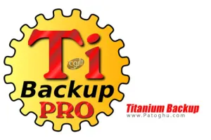 بکاپ گیری حرفه ای اطلاعات اندروید با نرم افزار Titanium Backup PRO 8.4.0.2