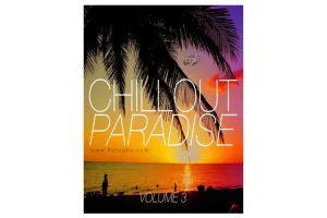 دانلود مجموعه آهنگ های بی کلام آرامش بخش ChillOut For Paradise