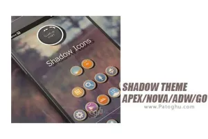 تم سایه برای اندروید 3.7 SHADOW THEME APEX/NOVA/ADW/GO