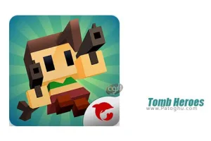 بازی قهرمانان مقبره برای اندروید 1.0.0 Tomb Heroes