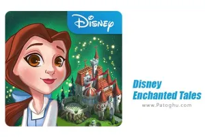 بازی قصه های دیزنی پارک ایالتی برای اندروید 1.5.0 Disney Enchanted Tales