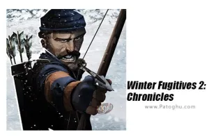 بازی فراریان زمستان 2 برای اندروید 1.0 Winter Fugitives 2: Chronicles