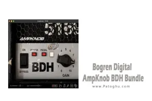 دانلود نرم افزار Bogren Digital AmpKnob BDH Bundle 2024.8 برنامه مدلسازی تقویتکننده دیجیتال