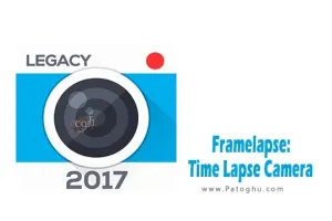 دانلود نرم افزار Framelapse: Time Lapse Camera v11.1 برنامه ایجاد ویدیو‌های تایم لپس