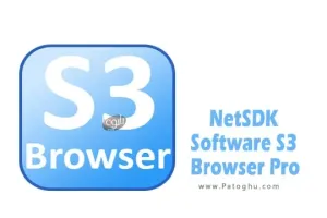 دانلود نرم افزار NetSDK Software S3 Browser Pro 12.6.1 برنامه مدیریت فایل های سرویس ذخیرهسازی ابری