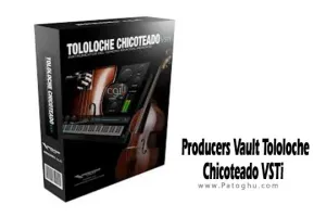دانلود نرم افزار Producers Vault Tololoche Chicoteado VSTi v1.1 برنامه مجموعه سمپلها و ریتمها برای ساخت موسیقی لاتین