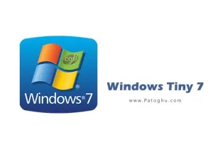 دانلود ویندوز 7 نسخه فوق سبک Windows 7 Tiny