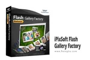 دانلود نرم افزار iPixSoft Flash Gallery Factory 3.8.0 ایجاد گالری‌های حرفه‌ای فلش