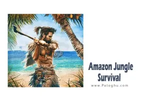 دانلود بازی بقای جنگل آمازون برای اندروید Amazon Jungle Survival v1.6
