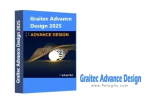 دانلود نرم افزار Graitec Advance Design 2025.1 build 20250 طراحی و تحلیل دقیق انواع سازهها