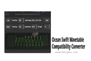 دانلود نرم افزار Ocean Swift Wavetable Compatibility Converter v1.1.0 تبدیل فرمت‌های نوعی موسیقی به یکدیگر